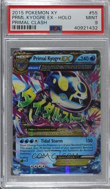 2015 Pokémon XY - Primal Clash - [Base] #55.1 - Primal Kyogre EX [PSA 9 MINT]