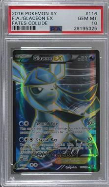 2016 Pokemon XY - Fates Collide - [Base] #116 - Ultra Rare - Glaceon EX [PSA 10 GEM MT]