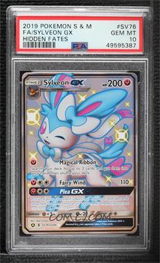 2019 Pokémon Sun & Moon - Hidden Fates - Shiny Vault #SV76 - Shiny - Sylveon GX [PSA 10 GEM MT]