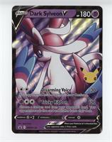 Dark Sylveon V (Celebrations Collection) [EX to NM]