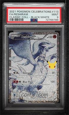 2021 Pokémon - Celebrations - Classic Collection - [Base] #113/114 - Reshiram (Black & White) [PSA 9 MINT]