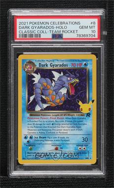 2021 Pokémon - Celebrations - Classic Collection - [Base] #8/82 - Holo - Dark Gyarados (Team Rocket) [PSA 10 GEM MT]