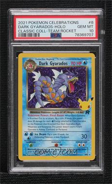 2021 Pokémon - Celebrations - Classic Collection - [Base] #8/82 - Holo - Dark Gyarados (Team Rocket) [PSA 10 GEM MT]