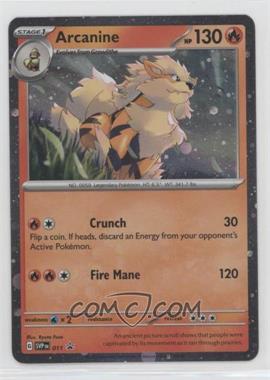 2023-Current Pokémon Scarlet & Violet - SVP Black Star - Promos #011 - Arcanine