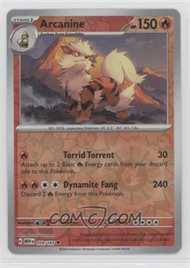 2023 Pokemon Scarlet & Violet - 151 (MEWEN) - [Base] - Reverse Foil #059 - Arcanine