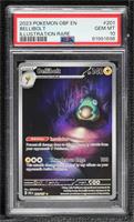 Illustration Rare - Bellibolt [PSA 10 GEM MT]