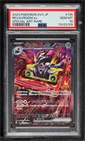 Special Art Rare - Revavroom ex [PSA 10 GEM MT]