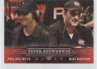 Phil Hellmuth, Mike Matusow