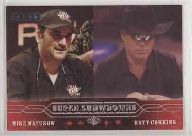 2006 Razor Poker - [Base] #55 - Mike Matusow, Hoyt Corkins