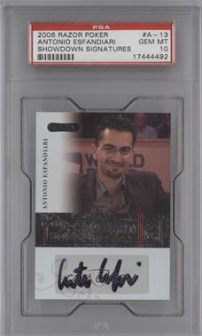 2006 Razor Poker - Showdown Signatures #A-13 - Antonio Esfandiari [PSA 10 GEM MT]