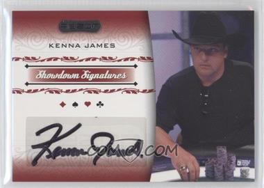 2007 Razor Poker - Showdown Signatures #SS-19 - Kenna James