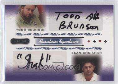 2007 Razor Poker - Showdown Signatures #SS-56 - Todd Brunson, Sean Sheikhan