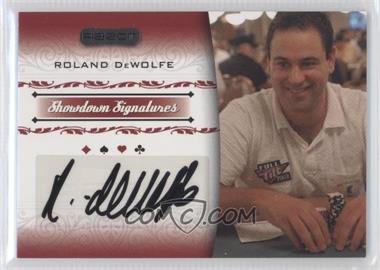 2007 Razor Poker - Showdown Signatures #SS-7 - Roland Dewolfe