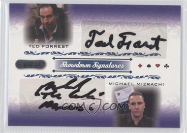 2007 Razor Poker - Showdown Signatures #SS-70 - Ted Forrest, Michael Mizrachi