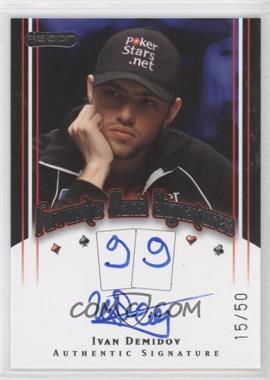 2010 Razor Poker - Favorite Hand Signatures #FHS-21 - Ivan Demidov /50