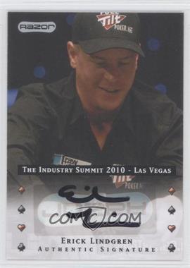 2010 Razor Poker - The Industry Summit 2010 Las Vegas Authentic Signatures #LV-AU-EL - Erick Lindgren