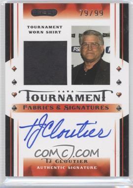 2010 Razor Poker - Tournament Fabrics & Signatures #TFS-8 - Tj Cloutier /99