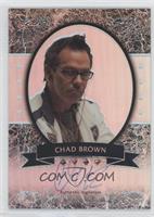 Chad Brown #/25