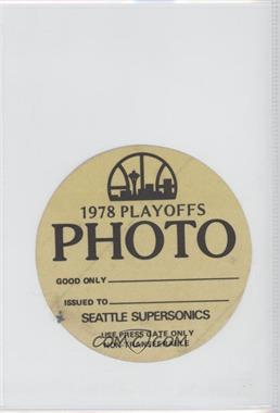 1977-78 Seattle Supersonics - Press Passes #PHPA - Photo Pass (1978 Playoffs)