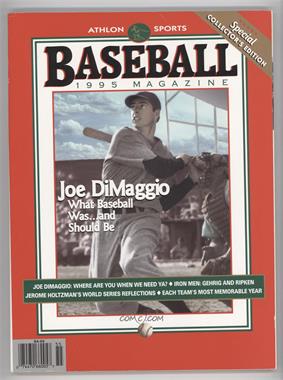 1988-Now Athlon Sports Baseball Magazine - [Base] #8.1 - 1995 (Joe DiMaggio)
