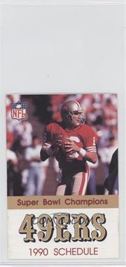 1990 San Francisco 49ers - Team Schedules #_JOMO.2 - Joe Montana (49ers Report)