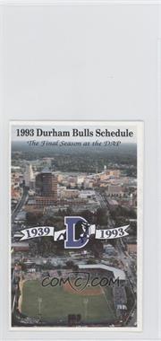 1993 Durham Bulls - Team Schedules #_DUBU - Durham Bulls