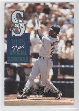 1995 Seattle Mariners - Team Schedules #_KEGR.2 - Ken Griffey Jr. (Mariners Fans - This Bud's for You Back)