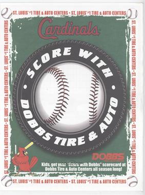 1999 St. Louis Cardinals - Dobbs Tire & Auto Official Scorecards #SLCA - St. Louis Cardinals Team