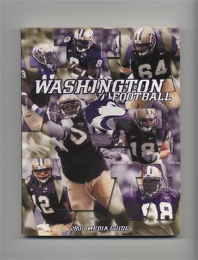 2001 Washington Huskies Football - Media Guide #_WAHU - Washington Huskies Team