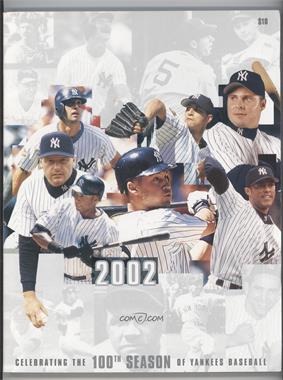 2002 New York Yankees - Team Yearbook #NYYA - Jorge Posada, Andy Pettitte, Jason Giambi, Roger Clemens, Bernie Williams, Derek Jeter, Mariano Rivera