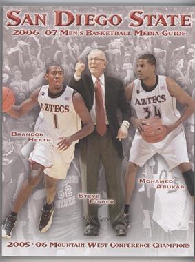 2006-07 San Diego State Aztecs - Men's Basketball Media Guide #SDSU - Brandon Heath, Steve Fisher, Mohamed Abukar