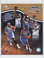 Denver Nuggets (Ty Lawson, Chauncey Billups, Kenyon Martin, Carmelo Anthony, Ne…