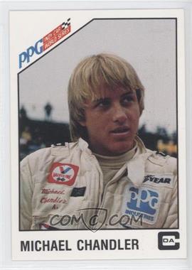 1983 CDA PPG Indy Car World Series - [Base] #25 - Michael Chandler
