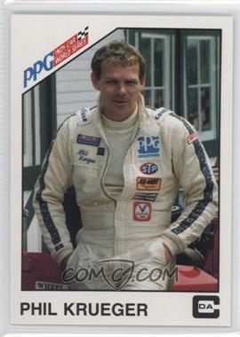 1983 CDA PPG Indy Car World Series - [Base] #37 - Phil Krueger