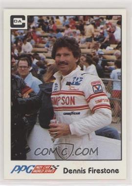 1984 CDA PPG Indy Car World Series - [Base] #19 - Dennis Firestone