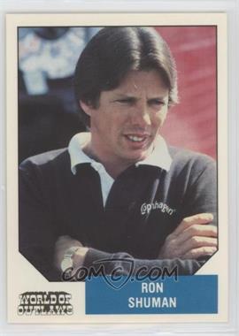 1987 World of Outlaws - [Base] #5 - Ron Shuman