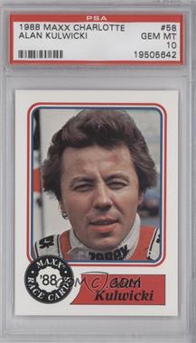 1988 Maxx - [Base] #58 - Alan Kulwicki [PSA 10 GEM MT]