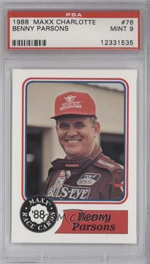 1988 Maxx - [Base] #76 - Benny Parsons [PSA 9 MINT]