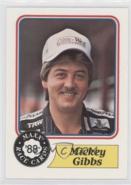 1988 Maxx - [Base] #8 - Mickey Gibbs