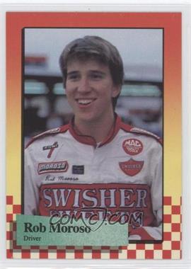 1989 Maxx Racing - [Base] #135 - Rob Moroso