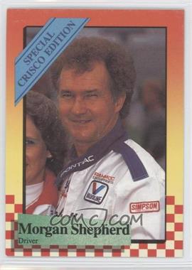 1989 Maxx Special Crisco Edition - [Base] #23 - Morgan Shepherd