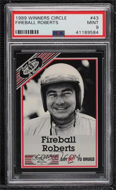 1989 Winners Circle - [Base] #43 - Fireball Roberts [PSA 9 MINT]