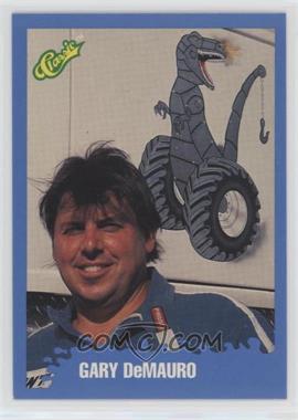 1990 Classic Monster Trucks - [Base] #53 - Gary DeMauro [Noted]