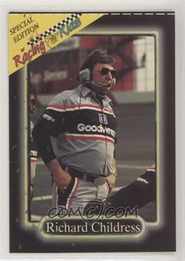 1990 Maxx Collection Racing for Kids - [Base] #45 - Richard Childress [Noted]