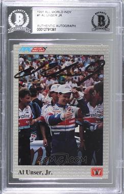 1991 All World PPG Indy Car World Series - [Base] #1 - Al Unser Jr. [BAS Authentic]