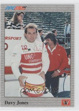 1991 All World PPG Indy Car World Series - [Base] #59 - Davy Jones