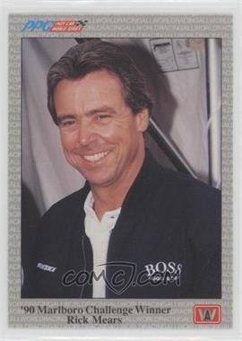 1991 All World PPG Indy Car World Series - [Base] #74 - Rick Mears