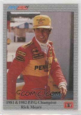 1991 All World PPG Indy Car World Series - [Base] #94 - Rick Mears