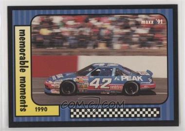 1991 Maxx Collection - [Base] #109 - memorable moments - Kyle Petty