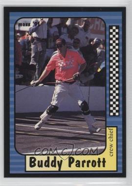 1991 Maxx Collection - [Base] #111 - Buddy Parrott